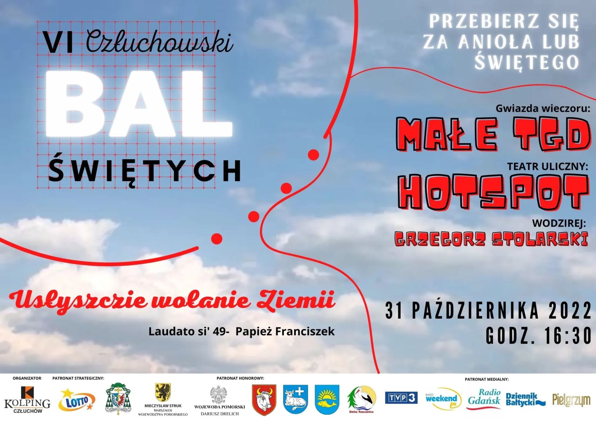 VI Człuchowski Bal Świętych 2022 - Usłyszcie wołanie Ziemi